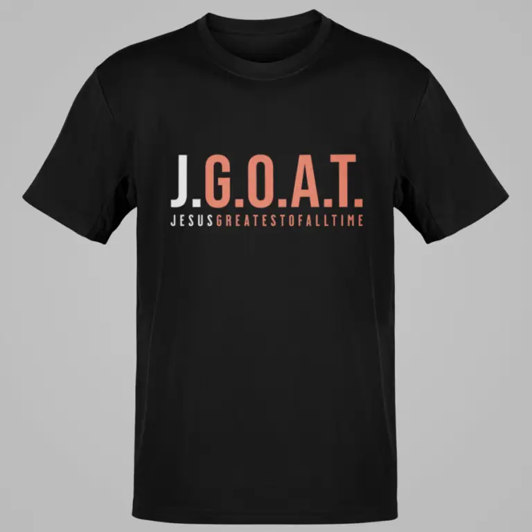 JGOAT Jesus Greatest Was Is To Come