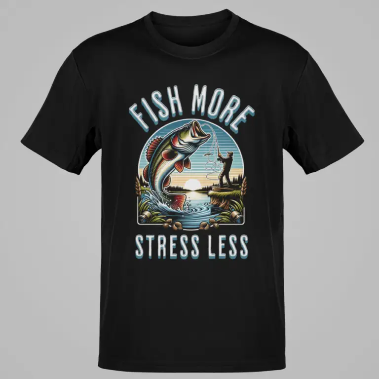 fish more stress less