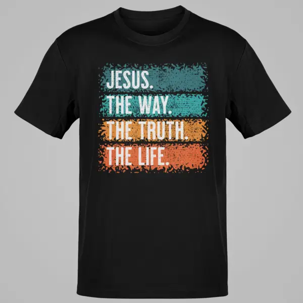 Jesus The Way Truth Life Christian Women Men Kids Worship