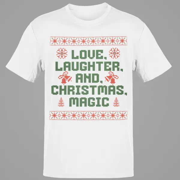 Love Laughter Christmas Magic Ugly Sweater Holiday