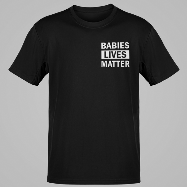 Babies Lives Matter P