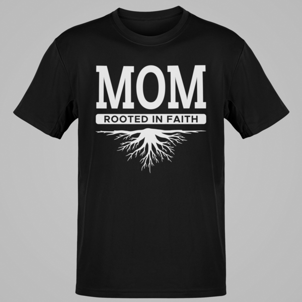 Mom Rooted in Faith